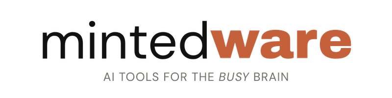 Mintedware logo, AI tools for the busy brain